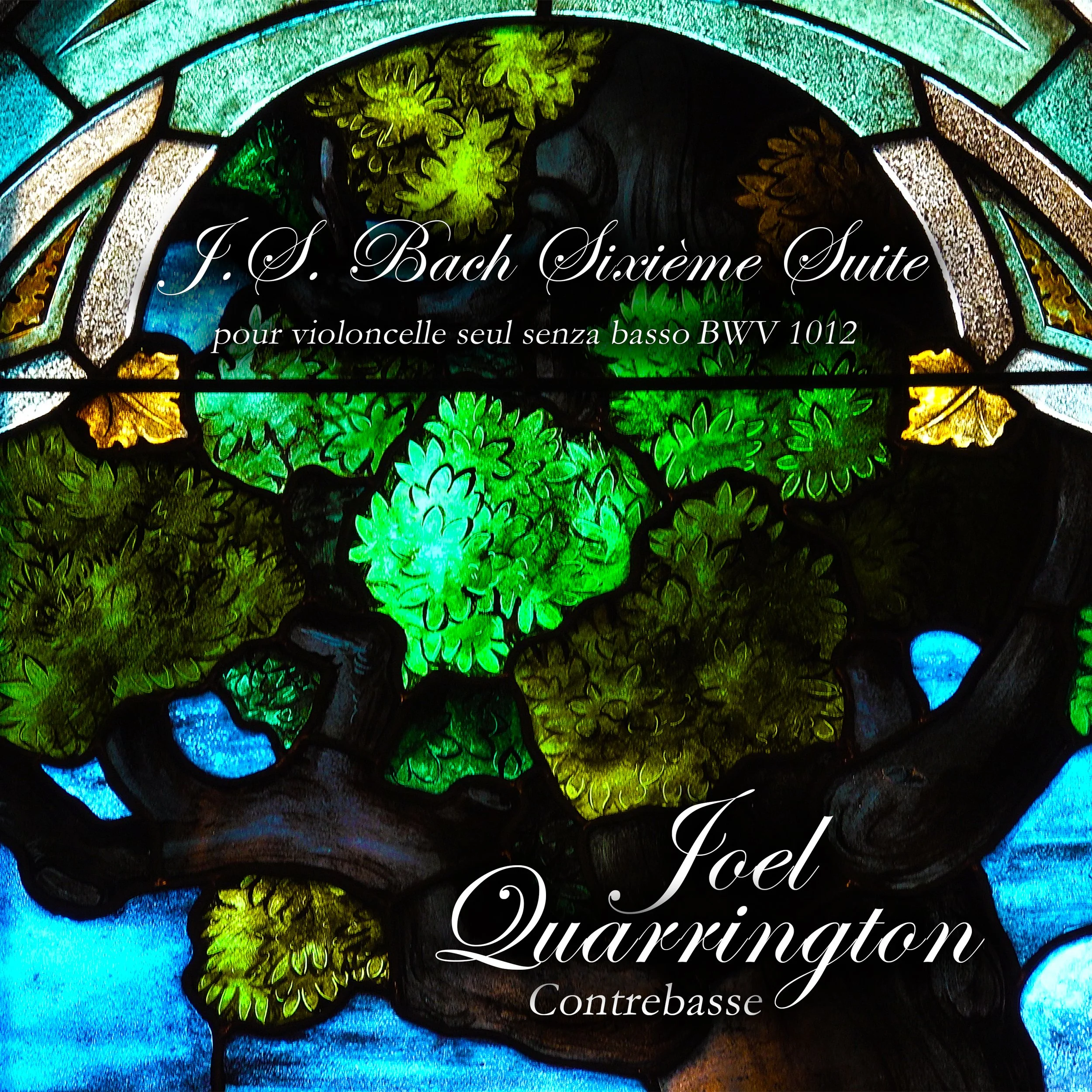 J.S. Bach: Sixieme Suite (digital download) — Joel Quarrington